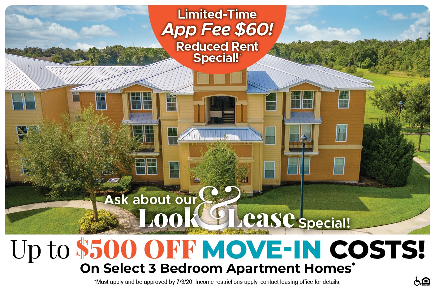 Up to $500 Off Move-In Costs on Select 3 Bedroom Apartment Homes* Ask about our look and lease special!